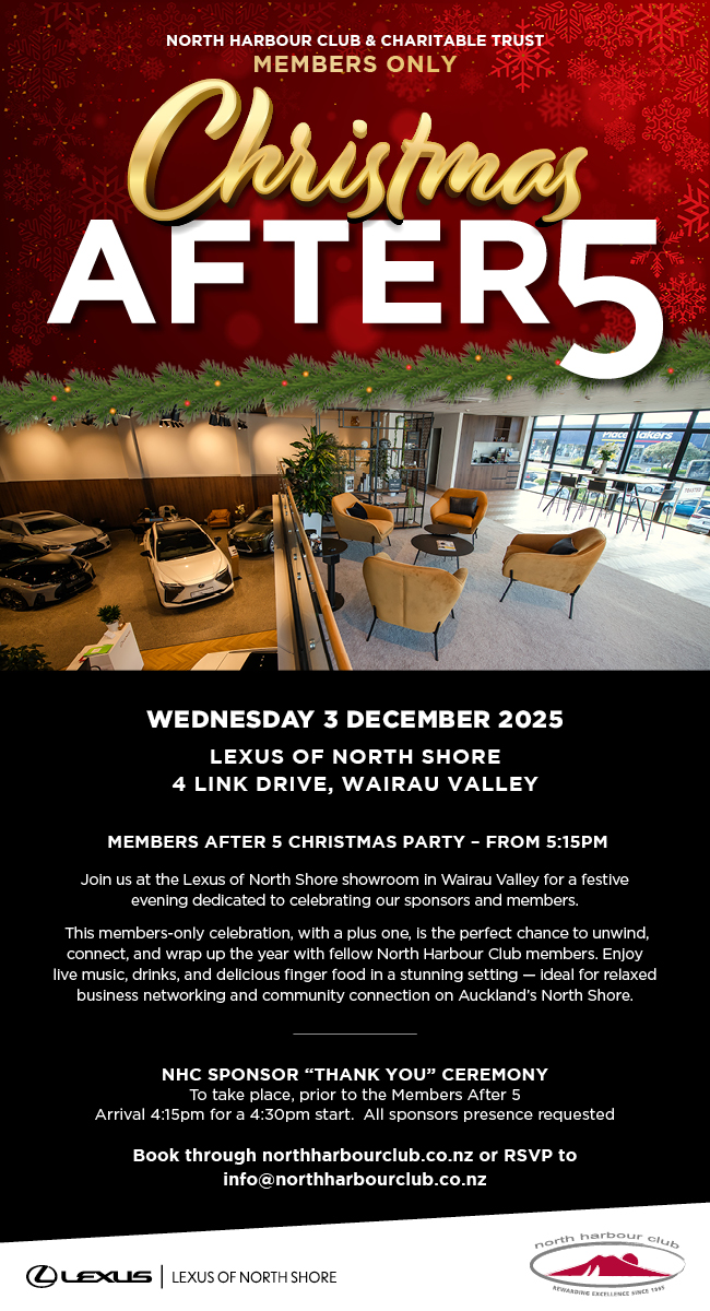 Promotional poster for North Harbour Club's Members Only Christmas After 5 event, taking place Wednesday 3 December 2025 at Lexus of North Shore, Wairau Valley. Includes event details and contact information.